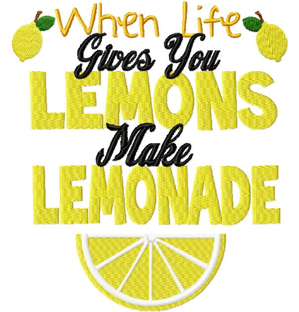 When Life Gives You Lemons Make Lemonade Free Machine ...