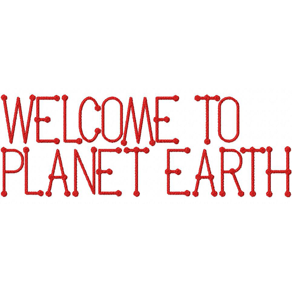 Welcome To Planet Earth Embroidery Font Set