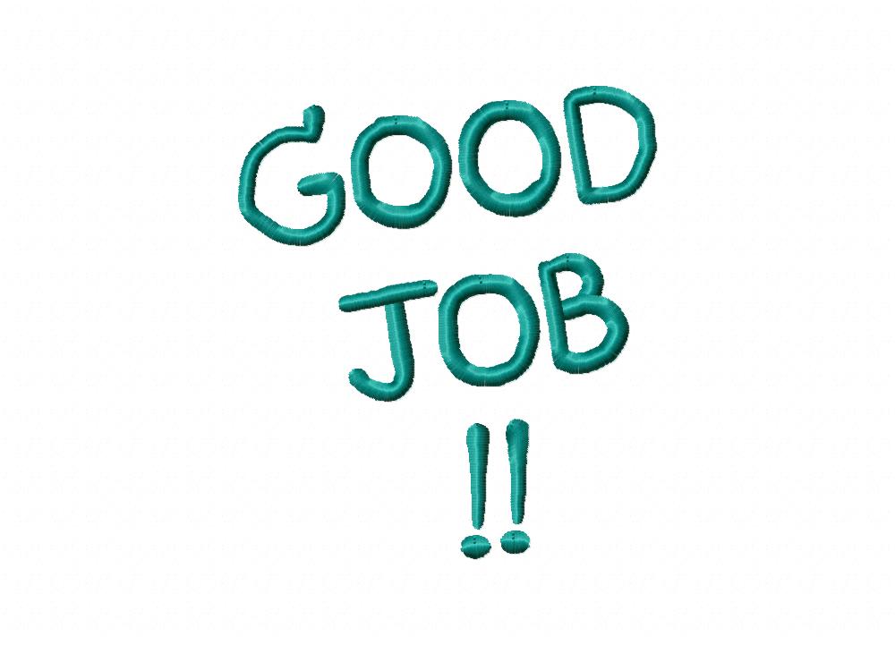 Good Job Stitched Embroidery Design