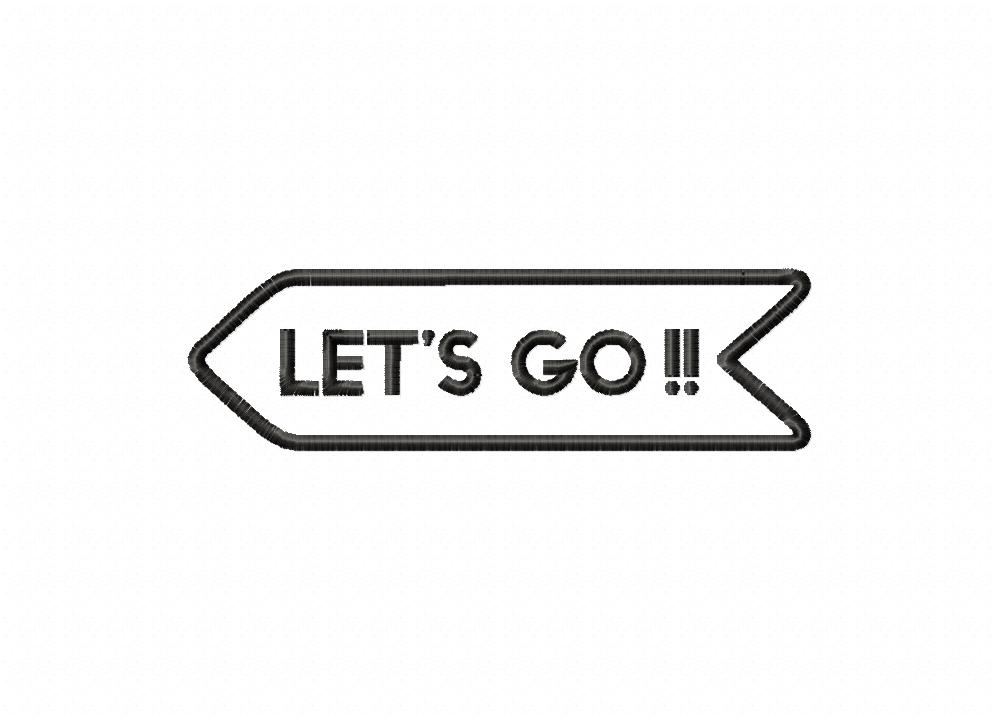 FREE Let's Go Stitched Embroidery Design