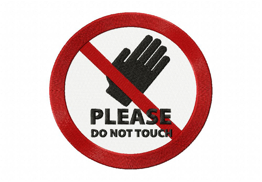 FREE No Touching Sign Stitched Embroidery Design